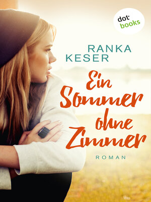 cover image of Ein Sommer ohne Zimmer